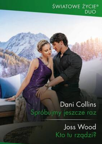 Spróbujmy jeszcze raz; Kto tu rządzi?