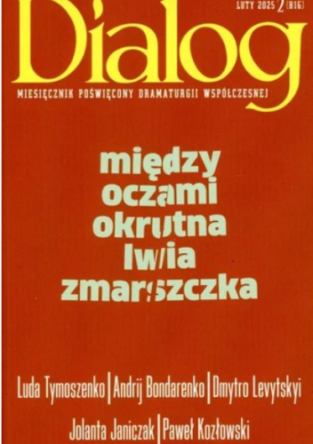 Dialog, nr 2 (816)/luty 2025