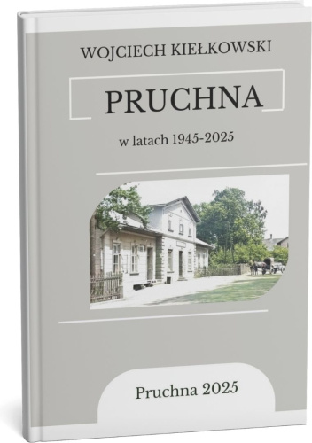 Pruchna w latach 1945-2025