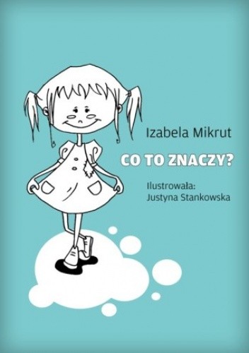 Co to znaczy...?