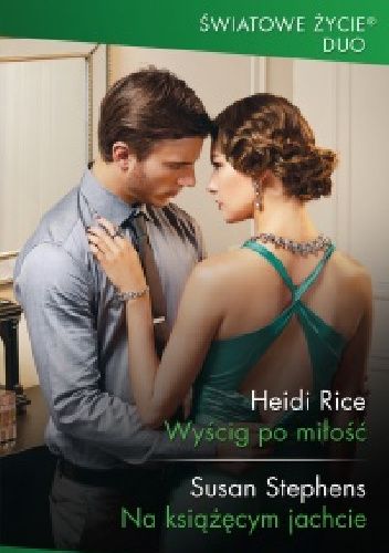 Wyścig po miłość; Na książęcym jachcie