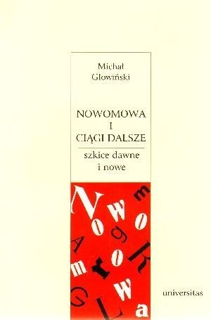 Nowomowa i ciągi dalsze