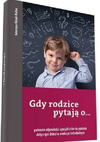 Gdy rodzice pytają o...