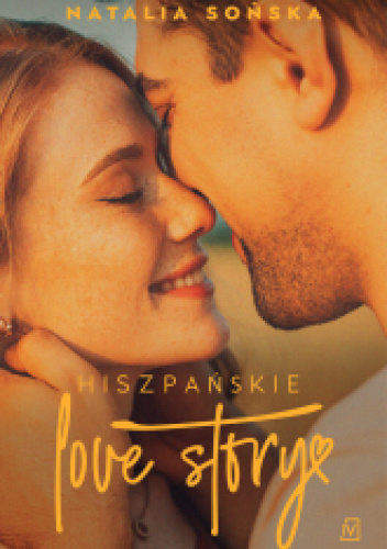 Hiszpańskie love story
