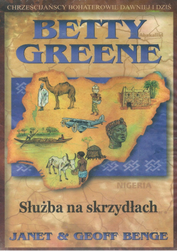 Betty Greene - Służba na skrzydłach