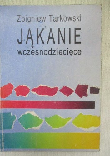 Jąkanie wczesnodziecięce