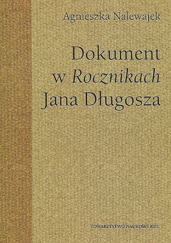 Dokument w Rocznikach Jana Długosza