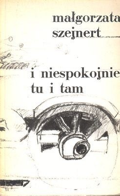 I niespokojnie, tu i tam