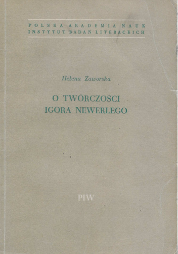 O twórczości Igora Newerlego