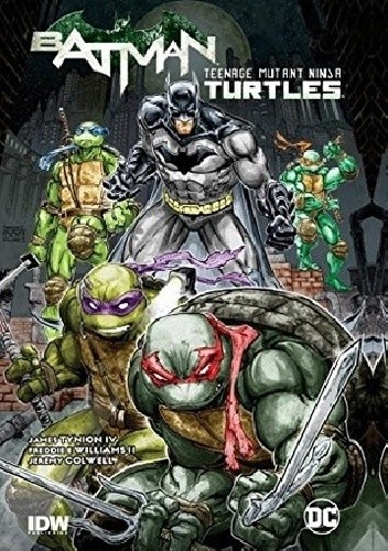 Batman/Teenage Mutant Ninja Turtles