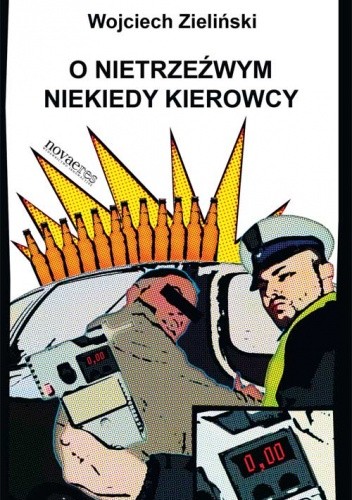 O nietrzeźwym niekiedy kierowcy