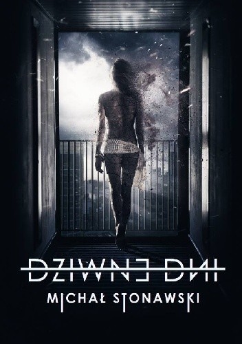 Dziwne dni