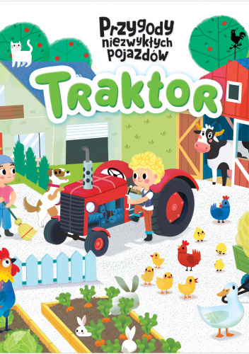 Traktor Przygody niezwykłych pojazdów