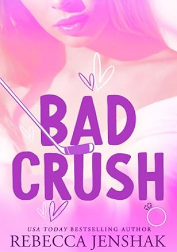 Bad Crush