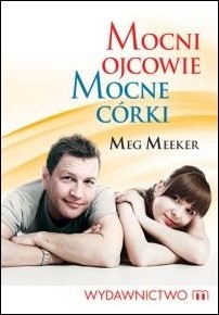 Mocni ojcowie, mocne córki