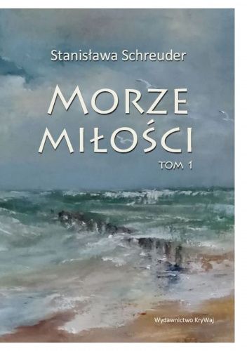 Morze miłości. Tom 1