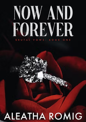 Now and Forever