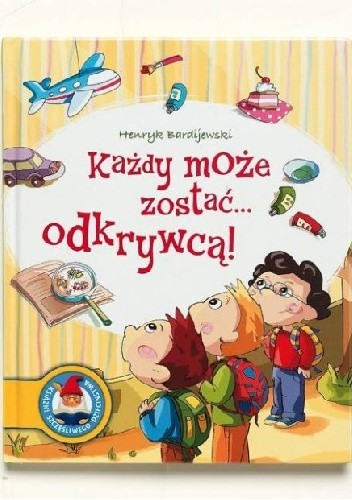 Każdy może zostać... odkrywcą