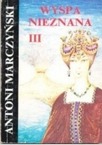 Wyspa nieznana, Cz. 3, Królowa Othe