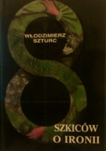 Osiem szkiców o ironii