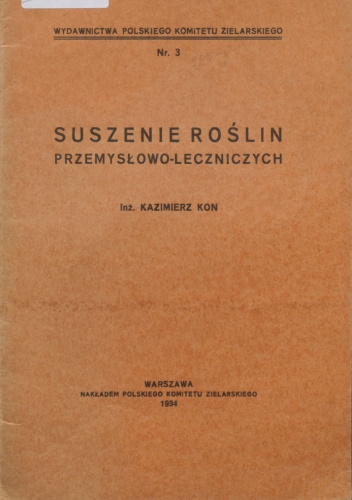 Suszenie roślin przemysłowo-leczniczych