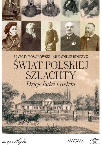 Świat polskiej szlachty