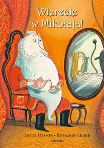 Wierzcie w Mikołaja!