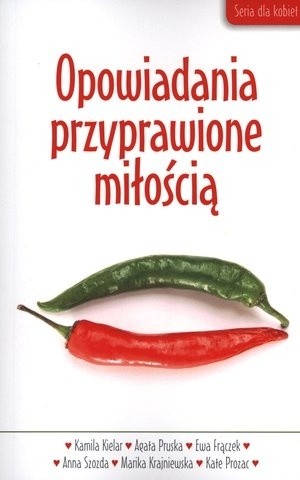 Opowiadania przyprawione miłością