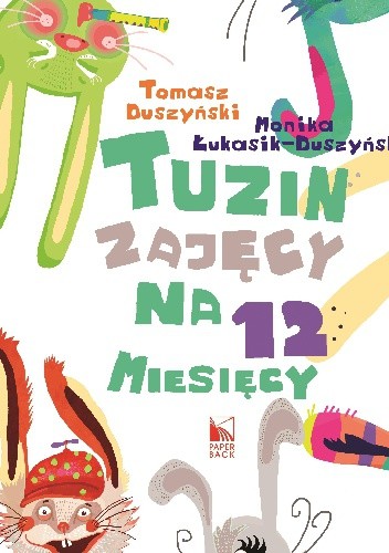 Tuzin zajęcy na 12 miesięcy