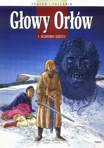 Głowy Orłów 2. Bezimienny dziedzic