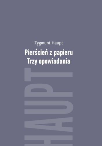 Pierścień z papieru. Trzy opowiadania