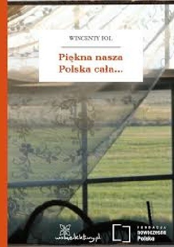 Piękna nasza Polska cała...