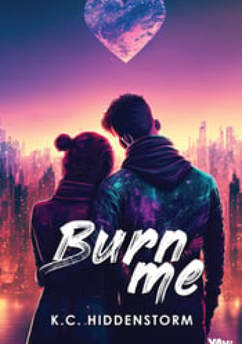 Burn me