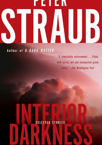 Interior Darkness: Selected Stories
