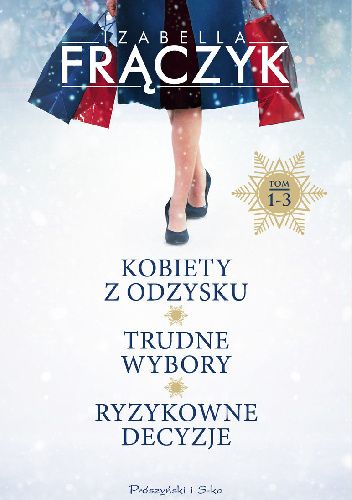 Kobiety z odzysku. Trudne wybory. Ryzykowne decyzje