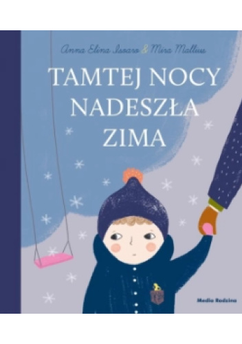 Tamtej nocy nadeszła zima