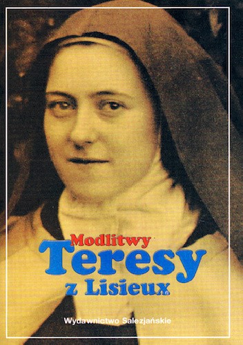 Modlitwy Teresy z Lisieux