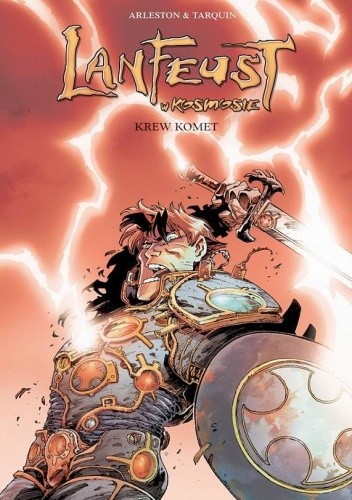 Lanfeust w Kosmosie: Tom 8. Krew komet