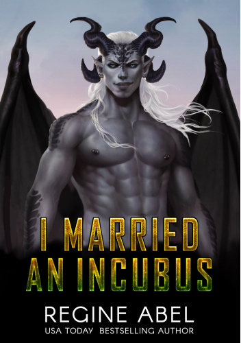 I Married An Incubus