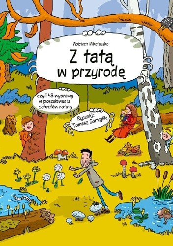 Z tatą w przyrodę