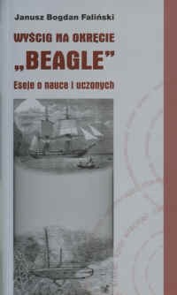 Wyścig na okręcie „Beagle”. Eseje o nauce i uczonych