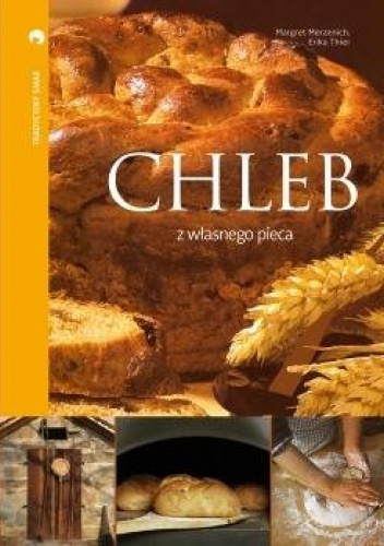 Chleb z własnego pieca