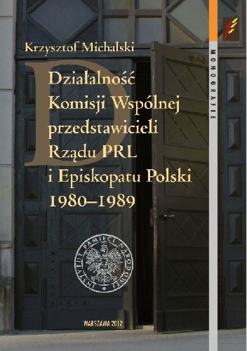 Działalność Komisji Wspólnej przedstawicieli Rządu PRL i Episkopatu Polski 1980–1989