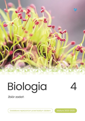 Biologia. Zbiór zadań. Tom 4