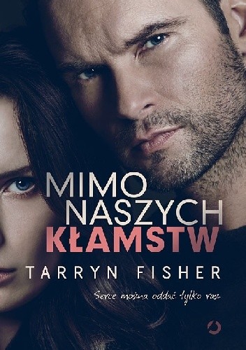 Mimo naszych kłamstw