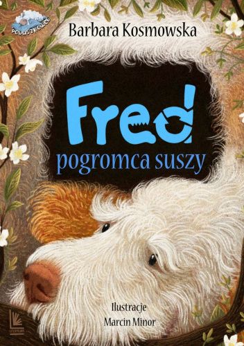Fred pogromca suszy