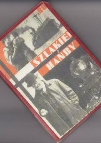 Szlakiem hańby (W szponach handlarzy kobiet)