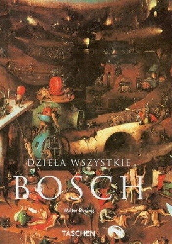Dzieła wszystkie - Hieronim Bosch