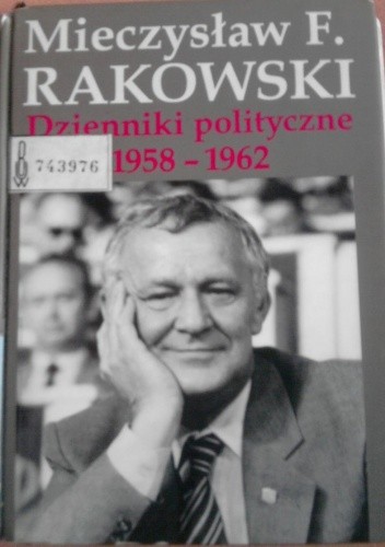 Dzienniki polityczne 1958 – 1962