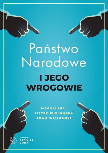 Państwo narodowe i jego wrogowie